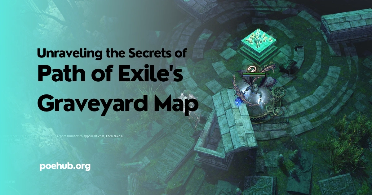Secrets of Path of Exile's Graveyard Map